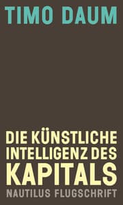 Cover von Die Künstliche Intelligenz des Kapitals