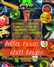 Cover von mixtipp: Selber mixen statt kaufen