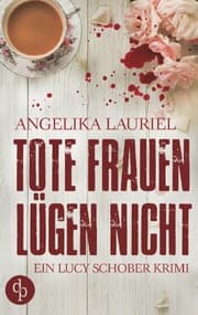 Cover von Tote Frauen lügen nicht