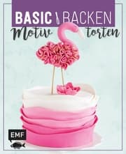 Cover von Basic Backen - Motivtorten