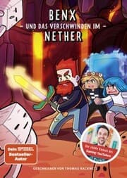 Cover von Benx und das Verschwinden im Nether