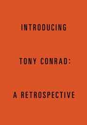 Cover von Introducing Tony Conrad: A Retrospective