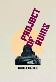 Cover von Nikita Kadan. Projects of Ruins