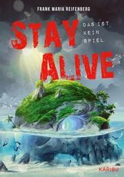 Cover von Stay Alive - Das ist kein Spiel