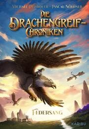 Cover von Die Drachengreif-Chroniken - Federsang