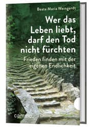 Cover von Wer das Leben liebt, darf den Tod nicht fürchten