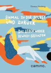 Cover von Einmal zu Dir selbst und zurück