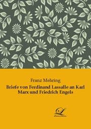Cover von Briefe von Ferdinand Lassalle an Karl Marx und Friedrich Engels