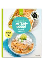 Cover von Schnelles Mittagessen mit dem Thermomix