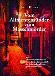 Cover von Vom Alimentensünder zum Massenmörder
