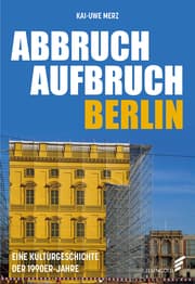 Cover von Abbruch Aufbruch Berlin