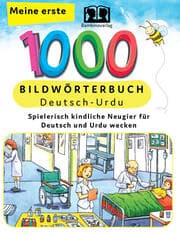 Cover von Interkultura Meine ersten 1000 Wörter Bildwörterbuch Deutsch-Urdu