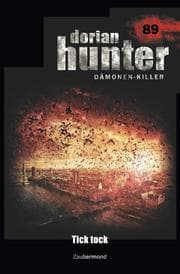 Cover von Dorian Hunter 89 - Tick tock