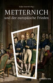 Cover von Metternich und der europäische Frieden