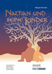 Cover von Nathan und seine Kinder - Mirjam Pressler - Lehrerheft - Hauptschule