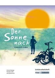 Cover von Der Sonne nach - HSA Saarland - Schülerarbeitsheft