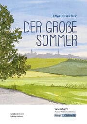 Cover von Der große Sommer - Ewald Arenz - Lehrerheft - Realschule und Werkrealschule