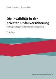 Cover von Die Invalidität in der privaten Unfallversicherung