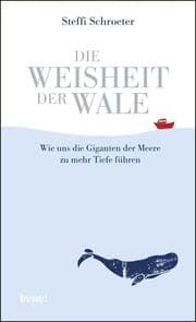 Cover von Die Weisheit der Wale