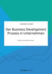 Cover von Der Business Development Prozess in Unternehmen. Aufbau und Implementierung