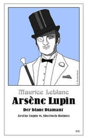 Cover von Arsène Lupin - Der blaue Diamant