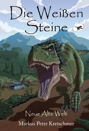 Cover von Die Weißen Steine - Neue Alte Welt