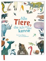 Cover von Alle Tiere, die ich (noch nicht) kenne