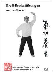 Cover von Die 8 Brokatübungen - Video mit Jiao Guorui