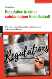 Cover von Regulation in einer solidarischen Gesellschaft