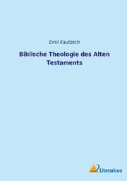 Cover von Biblische Theologie des Alten Testaments