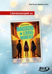 Cover von Literaturprojekt zu Magische Lebensmomente