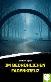 Cover von Im bedrohlichen Fadenkreuz
