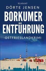 Cover von Borkumer Entführung. Ostfrieslandkrimi