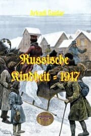 Cover von Russische Kindheit - 1917