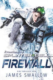 Cover von Tom Clancys Splinter Cell: Firewall