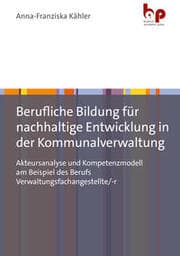 Cover von Berufliche Bildung für nachhaltige Entwicklung in der Kommunalverwaltung