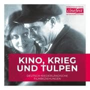 Cover von Kino, Krieg und Tulpen