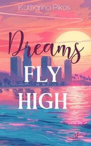 Cover von Dreams Fly High