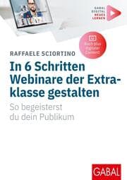 Cover von In 6 Schritten Webinare der Extraklasse gestalten