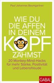 Cover von Wie du die Affen in deinem Kopf zähmst