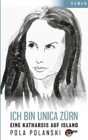 Cover von Ich bin Unica Zürn
