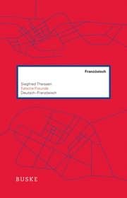 Cover von Falsche Freunde. Deutsch-Französisch
