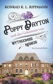 Cover von Poppy Dayton und das Geheimnis von Wythcombe Manor
