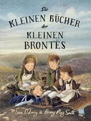 Cover von Die kleinen Bücher der kleinen Brontës