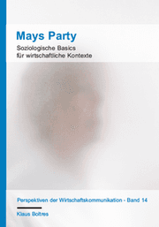 Cover von Mays Party - Soziologische Basics für wirtschaftliche Kontexte