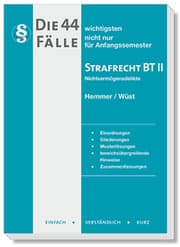 Cover von Die 44 wichtigsten Fälle Strafrecht BT II