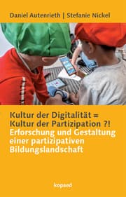 Cover von Kultur der Digitalität = Kultur der Partizipation ?!