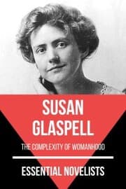 Cover von Essential Novelists - Susan Glaspell