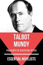 Cover von Essential Novelists - Talbot Mundy