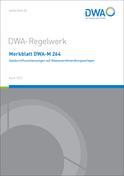 Cover von Merkblatt DWA-M 264 Gasdurchflussmessungen auf Abwasserbehandlungsanlagen